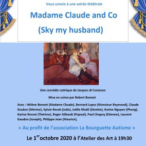 Soirée théâtrale « Madame Claude and Co » Soirée théâtrale « Madame Claude and Co »