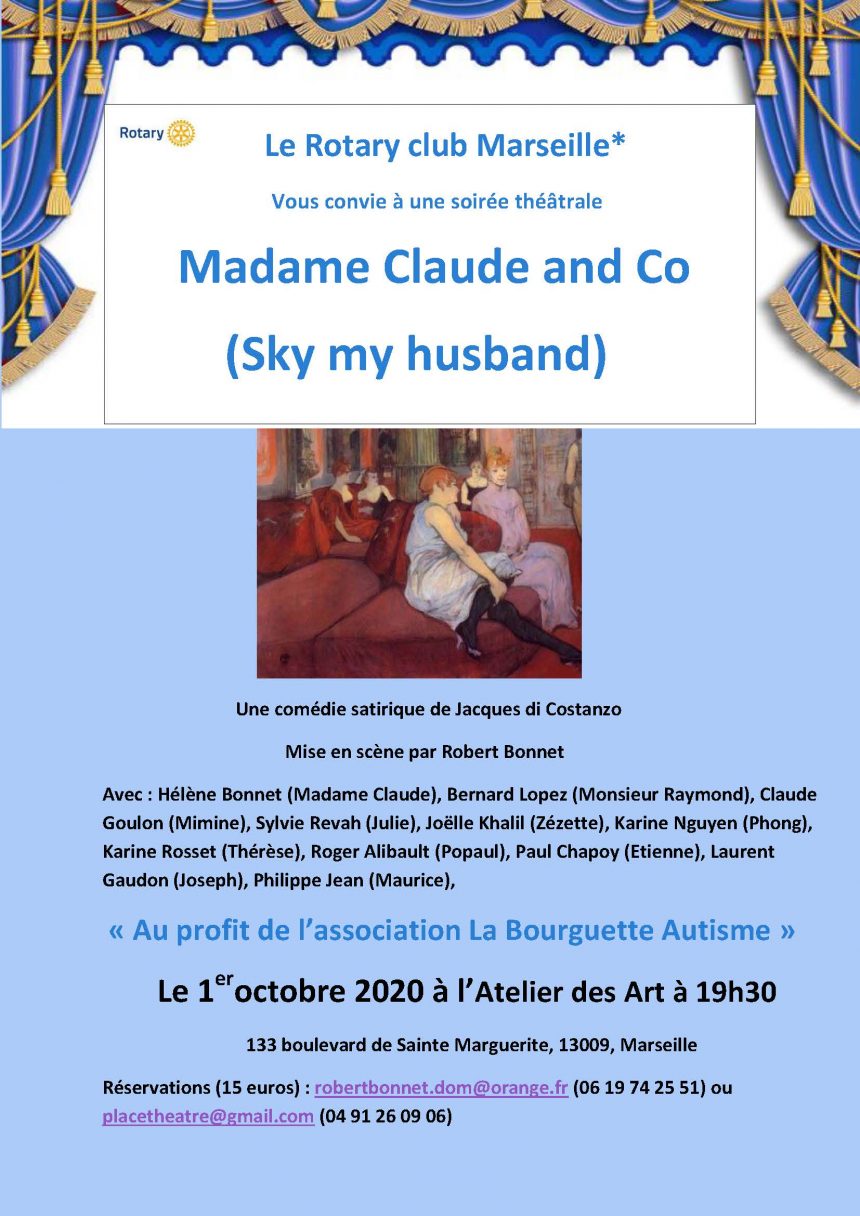 Soirée théâtrale « Madame Claude and Co » Soirée théâtrale « Madame Claude and Co »